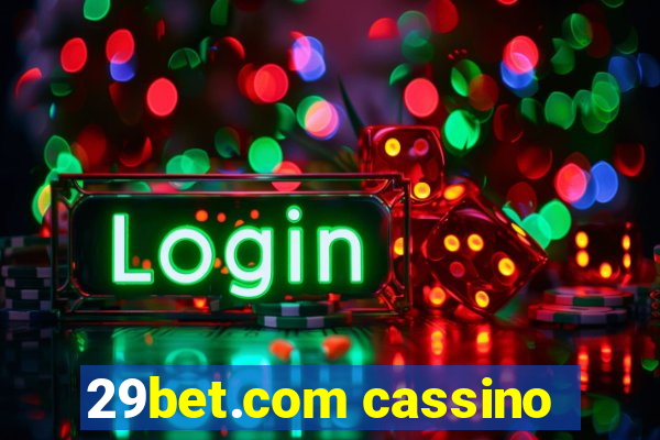 29bet.com cassino